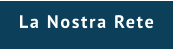 La Nostra Rete